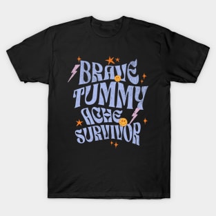 Brave Tummy Ache Survivor Funny Retro Y2K T-Shirt
